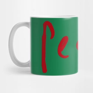 Peace, Love, Joy, Mug